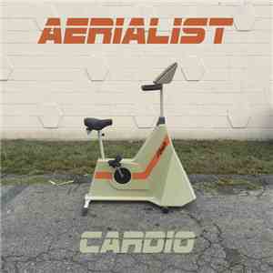 Aerialist - Cardio flac download