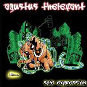 Agustus Thelefant - Sole Expression flac download