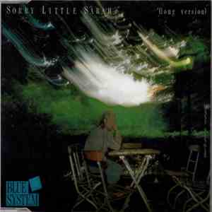Blue System - Sorry Little Sarah flac download