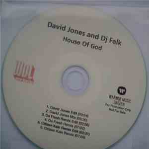 David Jones  And DJ Falk - House Of God flac download