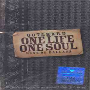 Gotthard - One Life One Soul - Best Of Ballads flac download
