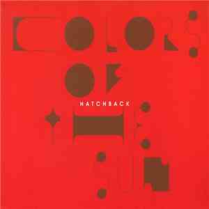 Hatchback - Colors Of The Sun flac download