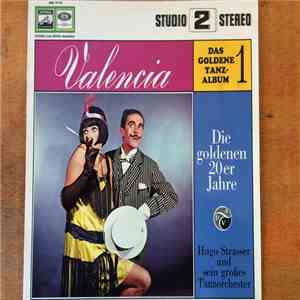 Hugo Strasser Und Sein Tanzorchester - Das Goldene Tanzalbum I, Valencia flac download