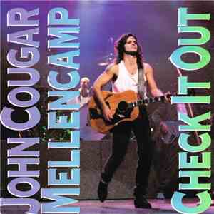 John Cougar Mellencamp - Check It Out flac download