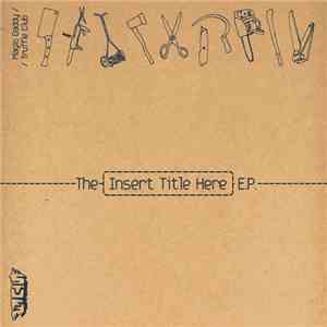 Magic Daddy / The Truffle Club - The (Insert Title Here) E.P. flac download