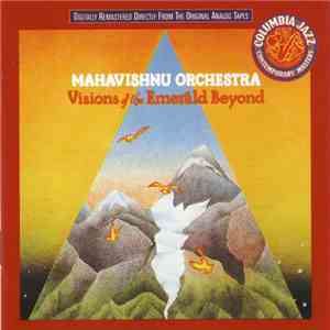Mahavishnu Orchestra - Visions Of The Emerald Beyond flac download
