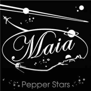 Maia  - Pepper Stars flac download