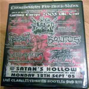 Mortal Decay, Beheaded, Brutus, Sarpanitum, Beef Conspiracy - Clanglestrim Pro-Duck-Shins 12-09-05 Gigerization flac download