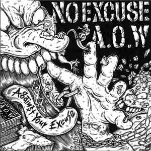 No Excuse  / A.O.W - Against Your Excuse flac download