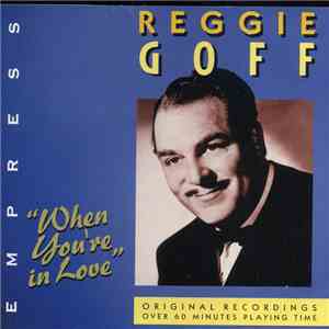 Reggie Goff - When You're In Love flac download
