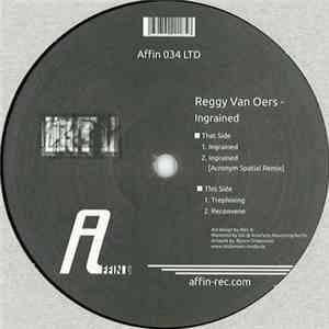 Reggy Van Oers - Ingrained flac download