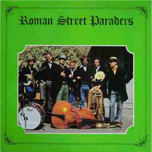 Roman Street Paraders - Roman Street Paraders flac download