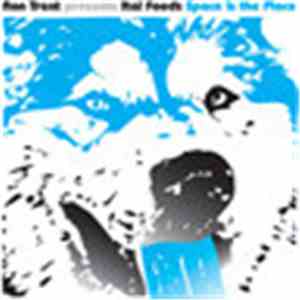 Ron Trent Presents Ital Foods - Space Is The Place flac download