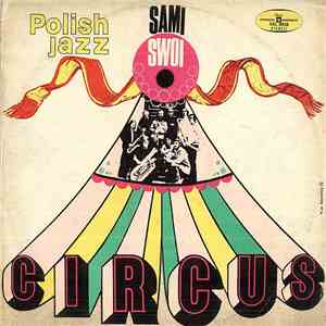 Sami Swoi - Circus FLAC download