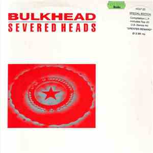 Severed Heads - Bulkhead flac download