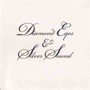 The Infant & The Quiet - Diamond Eyes & Silver Sound flac download