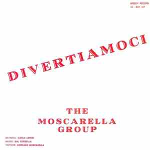 The Moscarella Group - Divertiamoci flac download