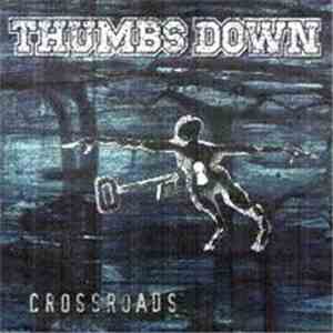 Thumbs Down - Crossroads flac download