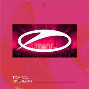 Tom Fall - Divergent flac download