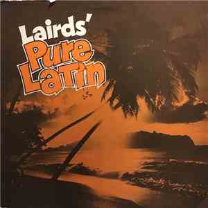 Walter Laird - Lairds' Pure Latin flac download
