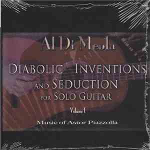 Al Di Meola - Diabolic Inventions And Seduction For Solo Guitar Volume I (Music Of Astor Piazzolla) flac download