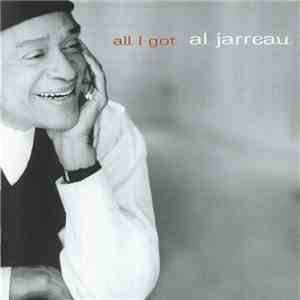 Al Jarreau - All I Got flac download