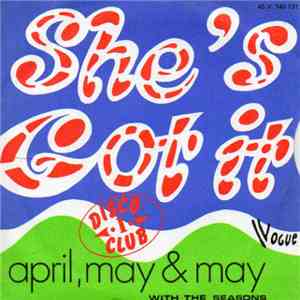 April, May & May With The Seasons - She's Got It flac download