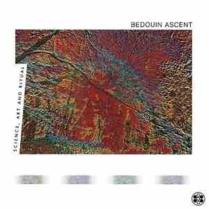 Bedouin Ascent - Science, Art And Ritual flac download