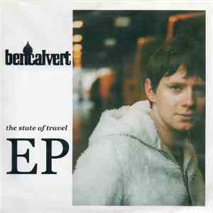 Ben Calvert  - The State Of Travel EP flac download