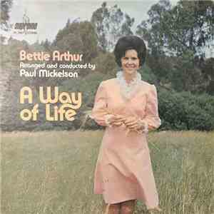 Bettie Arthur - A Way Of Life FLAC download