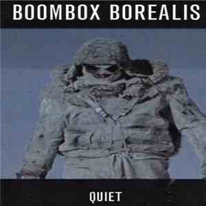 Boombox Borealis - Quiet flac download