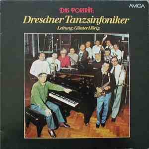 Dresdner Tanzsinfoniker - Das Porträt: Dresdner Tanzsinfoniker flac download