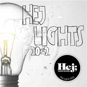 Hej Matematik - Hej Lights 2012 flac download
