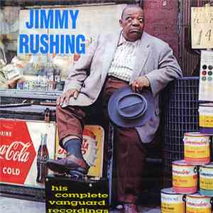 Jimmy Rushing - His Complete Vanguard Recordings flac download