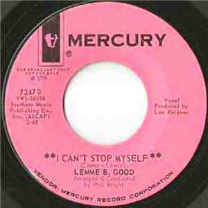 Lemme B.Good - I Can't Stop Myself / Mother May I flac download