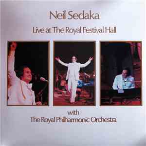 Neil Sedaka With The Royal Philharmonic Orchestra - Live At The Royal Festival Hall FLAC download