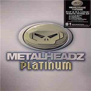 Raf & Ill Logic - White Noise EP flac download
