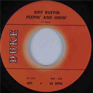 Riff Ruffin - Peepin' And Hidin' / Thunder And Lightnin' flac download