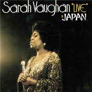 Sarah Vaughan - "Live" In Japan flac download