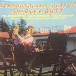 Shirley Butt - Newfoundland Country flac download