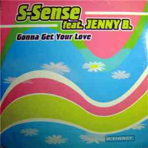 S-Sense - Gonna Get Your Love flac download