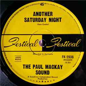 The Paul Mackay Sound - Another Saturday Night / Don't It Hang You Up flac download