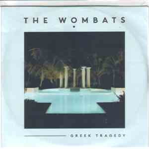 The Wombats - Greek Tragedy flac download