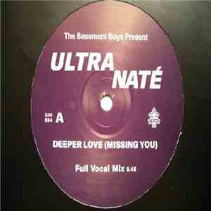 Ultra Naté - Deeper Love (Missing You) flac download