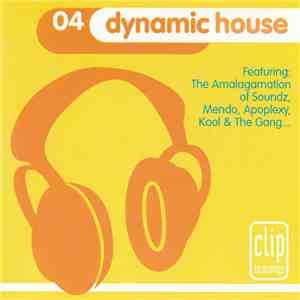 Various - Dynamic House 04 flac download