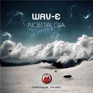 Wav-E - Nostalgia flac download