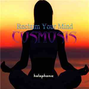 Cosmosis - Reclaim Your Mind flac download