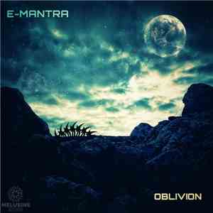 E-Mantra - Oblivion flac download