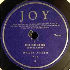 Hazel Acker - Oh Doctor / Oh' What A Dream flac download