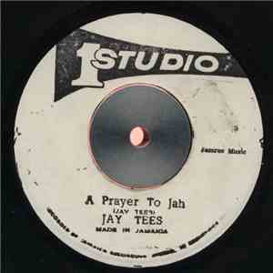 Jay Tees - A Prayer To Jah flac download